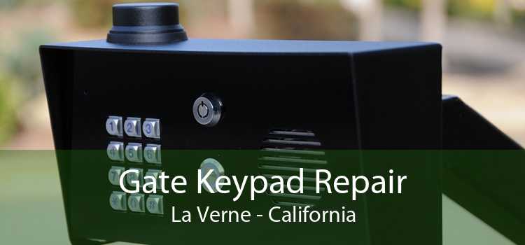 Gate Keypad Repair La Verne - California